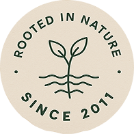 Rooted in Nature Since 2011